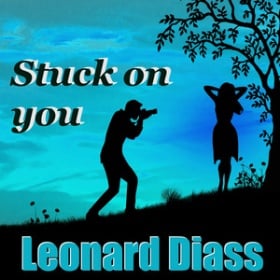 LEONARD DIASS - STUCK ON YOU